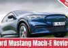 Ford Mustang Mach-E Review 2022