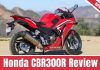 Honda CBR300R Review 2022