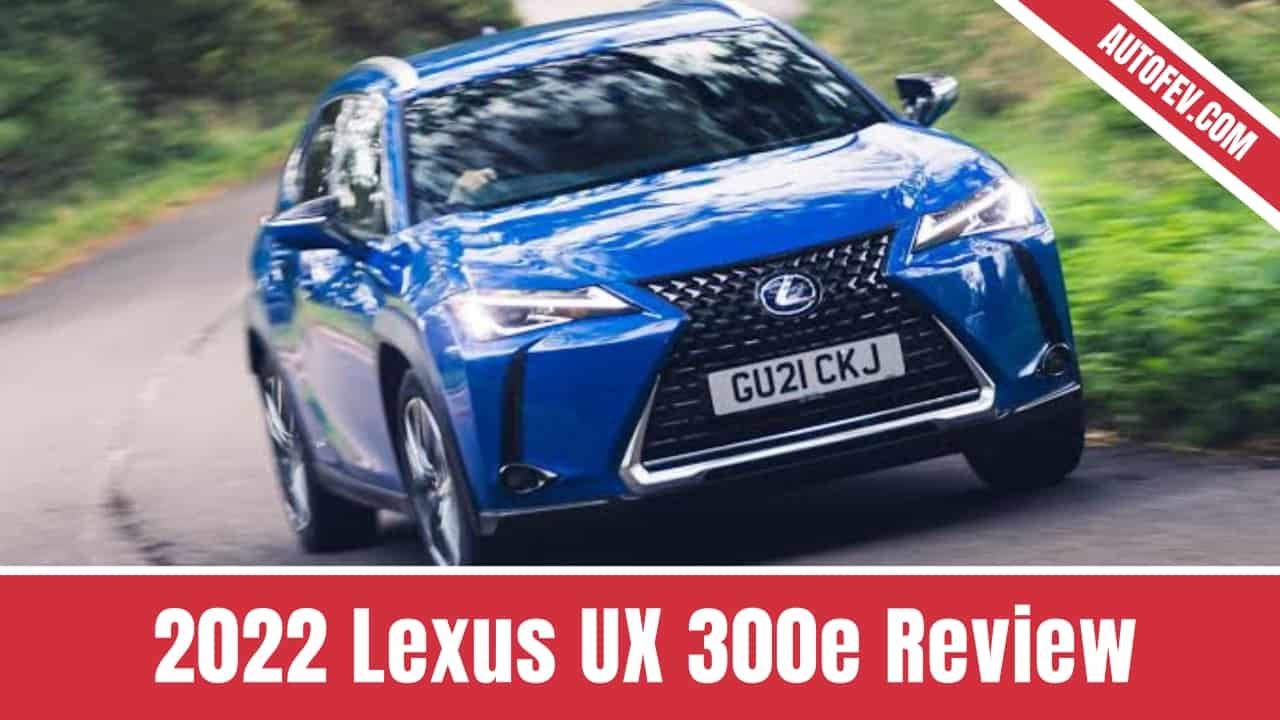 2022 Lexus UX 300e Review