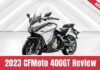 2023 CFMoto 400GT Review