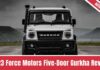 2023 Force Motors Five-Door Gurkha Review