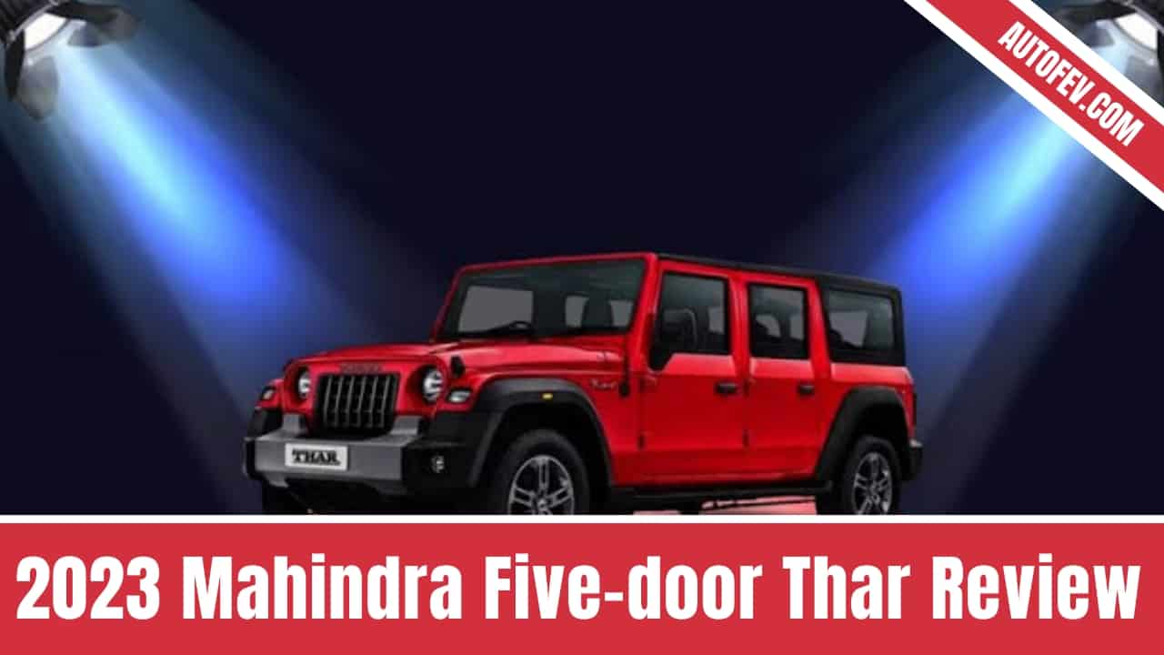 2023 Mahindra Five-door Thar Review